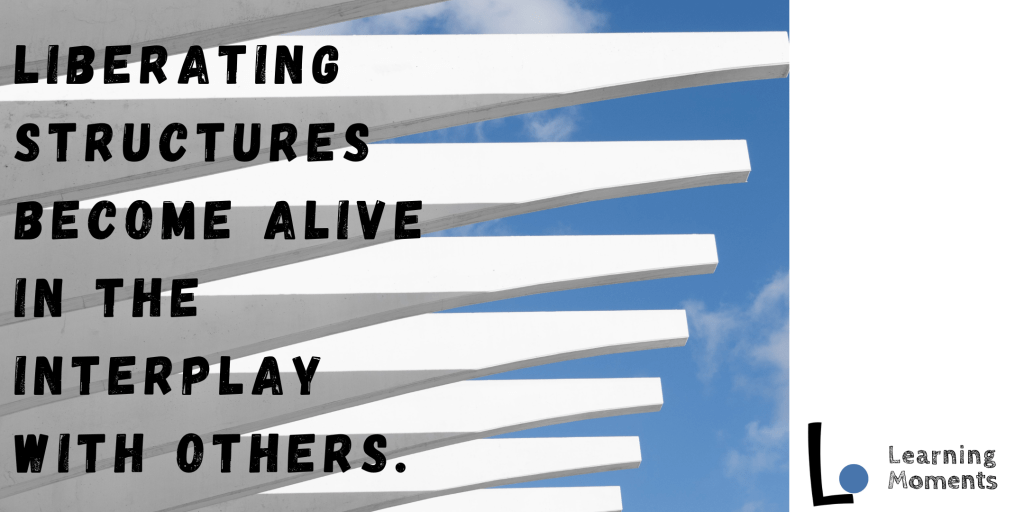 Liberating Structures: From toolbox to repertoire to ensemble