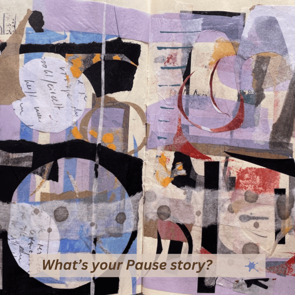 What’s your Pause&nbsp;story?